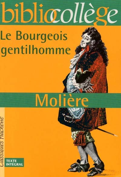 Le Bourgeois gentilhomme - 