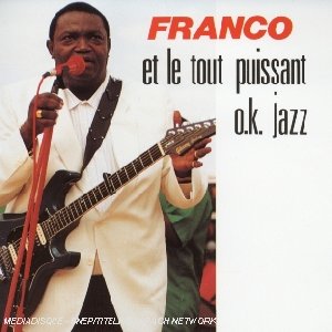 Francko et le tout puissant O.K. Jazz - 