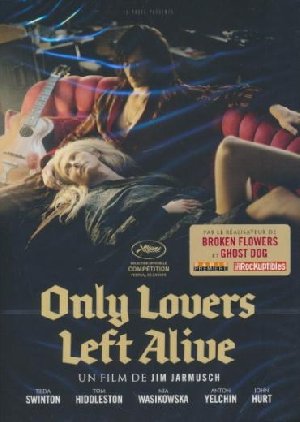 Only lovers left alive - 