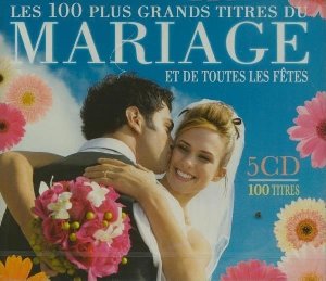 Les 100 plus grands titres du mariage et de toutes les fêtes - 