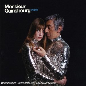 Monsieur Gainsbourg revisited [Digisleeve] - 