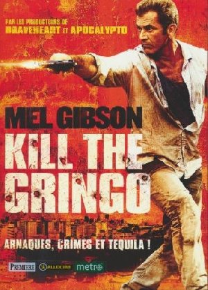 Kill the gringo - 