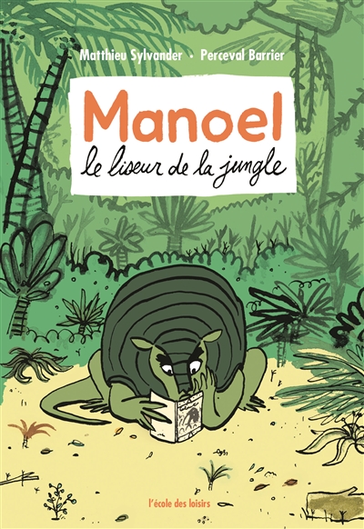 Manoel, le liseur de la jungle - 