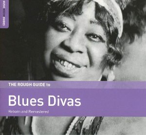 The Rough guide to blues divas - 