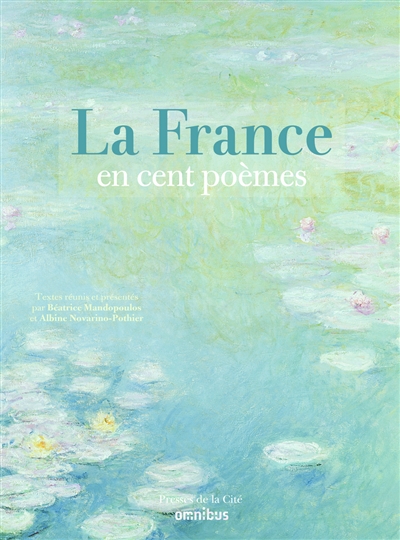 La France en cent poèmes - 