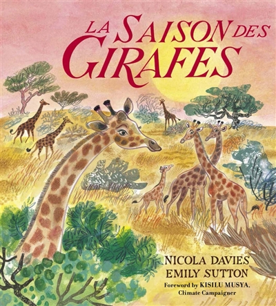 La saison des girafes - 