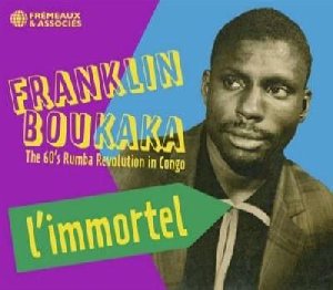 L'Immortel - The 60's Rumba Revolution In Congo - 