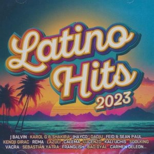 Latino Hits 2023 - 