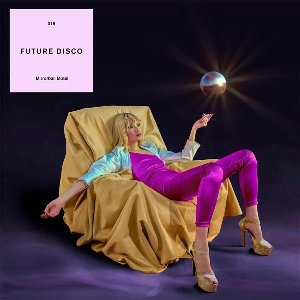 Future Disco - Mirrorball Motel - 