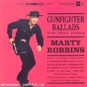 Gunfighter ballads and trail songs - 
