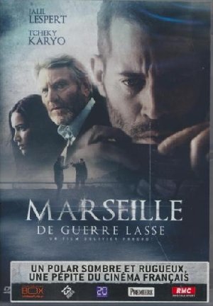Marseille, de guerre lasse - 