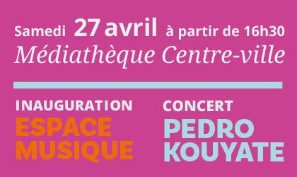 "Accédez à l'évènement : "Inauguration de l'espace musique : concert de Pedro Kouyate""