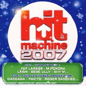 Hit machine 2007 - 