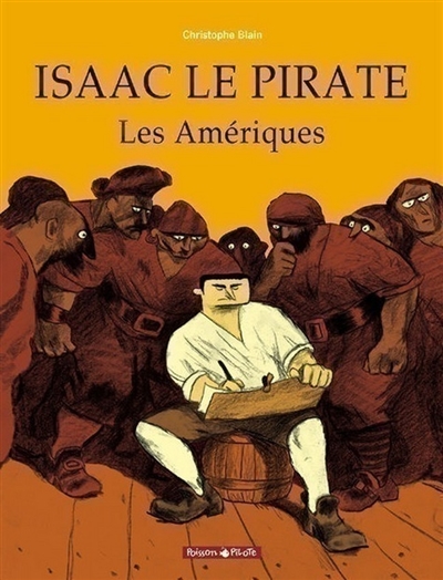 Isaac le pirate 1 : les Amériques - 