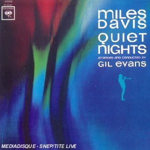Quiets nights - 