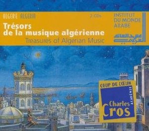 Trésors de la musique algérienne - 