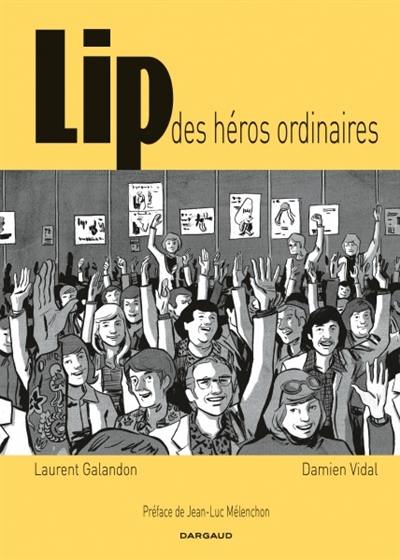 Lip, des héros ordinaires - 