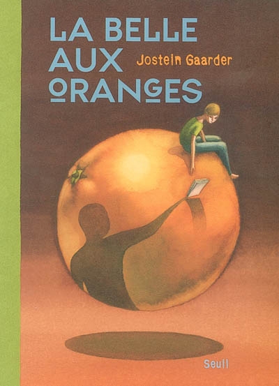 belle aux oranges (La) - 