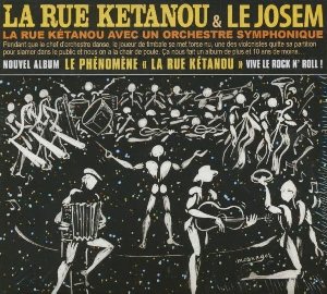 La Rue Kétanou et le Josem - 