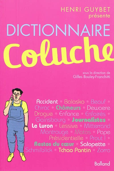 Dictionnaire Coluche - 