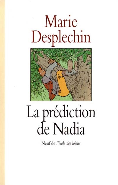 Prédiction de Nadia (La) - 