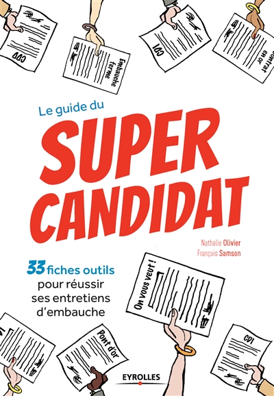 guide du super candidat (Le) - 