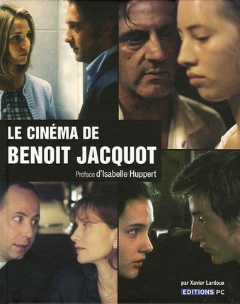 cinéma de Benoit Jacquot (Le) - 