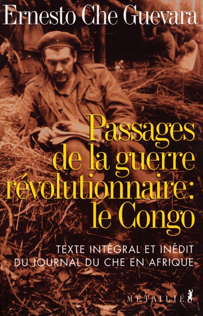 Passages de la guerre révolutionnaire : le Congo - 