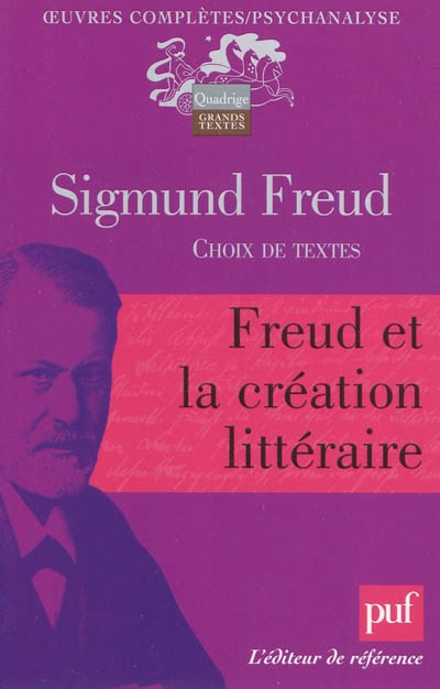 Freud et la création littéraire - 