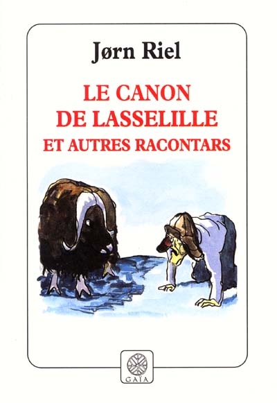 canon de Lasselille et autres racontars (Le) - 