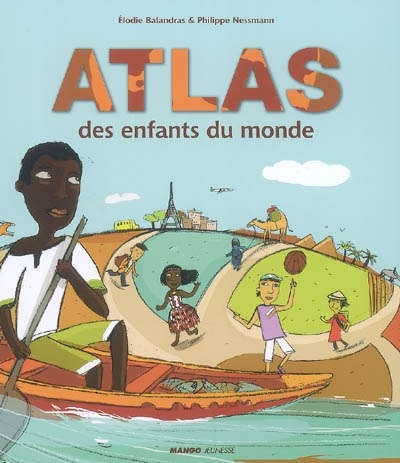 Atlas des enfants du monde - 