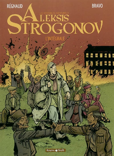 véritables aventures d'Alexis Strogonov (Les ) - 