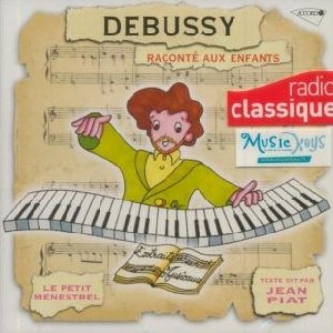 Debussy raconté aux enfants - 