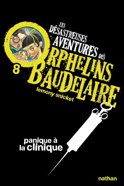désastreuses aventures des orphelins Baudelaire (Les) - 