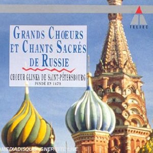 Grands choeurs de Russie - Chants populaire et sacrés - 