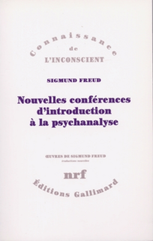 Nouvelles conférences d'introduction à la psychanalyse - 