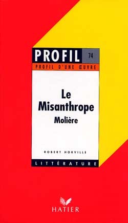 Misanthrope, Molière (Le) - 