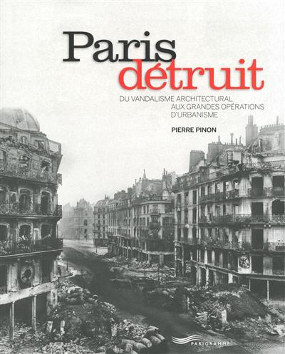 Paris détruit - 