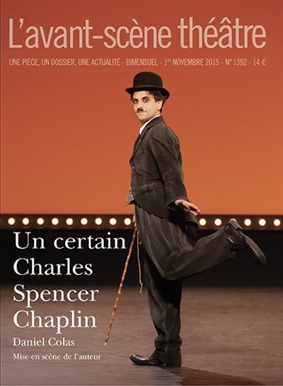 Un certain Charles Spencer Chaplin - 