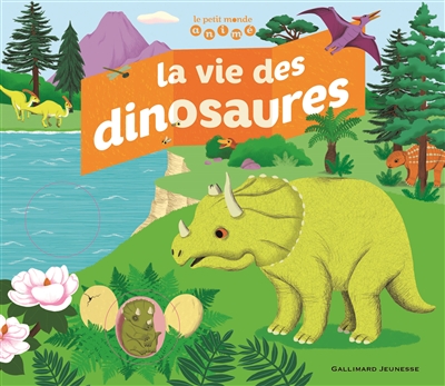 vie des dinosaures (La) - 