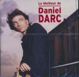 Le Meilleur de Daniel Darc - 