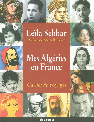 Mes Algéries en France - 