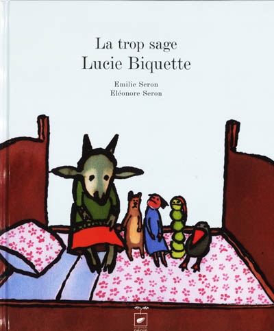 trop sage Lucie Biquette (La) - 