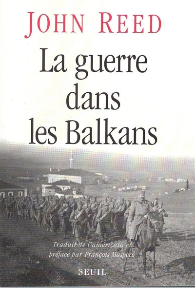 (La) Guerre dans les Balkans - 