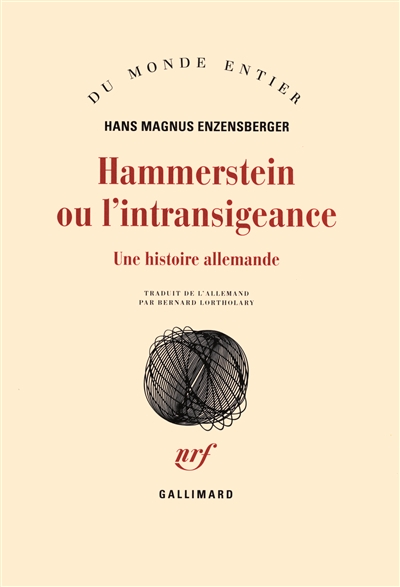 Hammerstein ou l'intransigeance - 