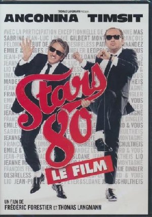 Stars 80, le film - 