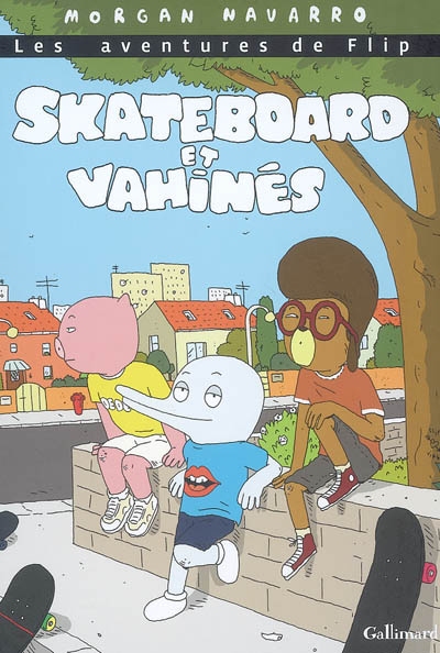 Skateboard et vahinés - 