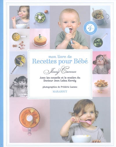 Mon livre de recettes pour bébé - 