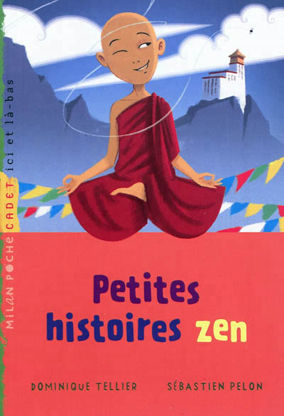 Petites histoires zen - 