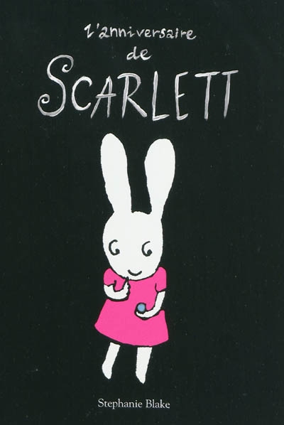 L'anniversaire de Scarlett - 